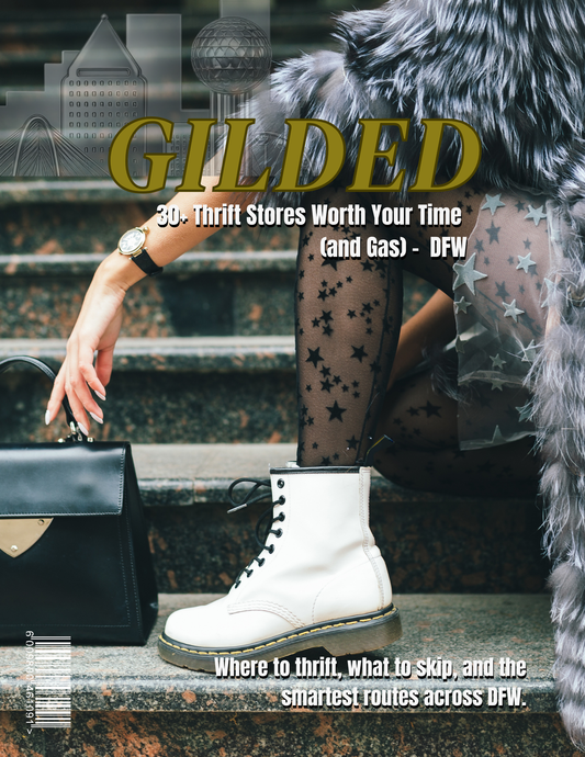 Gilded: The DFW Thrift Guide